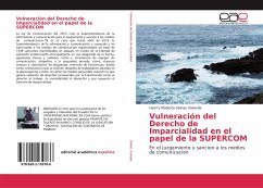 Vulneración del Derecho de Imparcialidad en el papel de la SUPERCOM - Salinas Valverde, Henrry Modesto