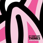 21st Century Thinks: Thoughts of a common man (Edition Broken)