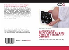 Determinación econométrica del peso y talla de neonatos en Guayaquil - García, Jorge; Sánchez, Sunny