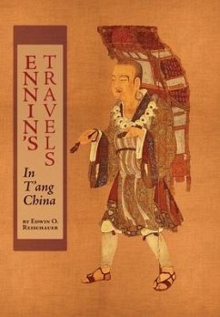 Ennin's Travels in T'ang China - Reischauer, Edwin O.