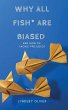 Why All Fish are Biased and How to... - Bild 1