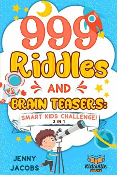 999 Riddles and Brain Teasers - Jacobs, Jenny