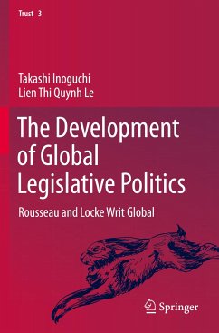 The Development of Global Legislative Politics - Inoguchi, Takashi;Le, Lien Thi Quynh