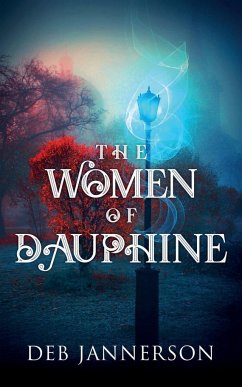 The Women of Dauphine - Jannerson, Deb