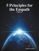 5 Principles for the Empath: Part 2 (eBook, ePUB)