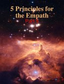 5 Principles for the Empath: Part 5 (eBook, ePUB)