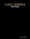 Lost Leaders: The Poem (eBook, ePUB)