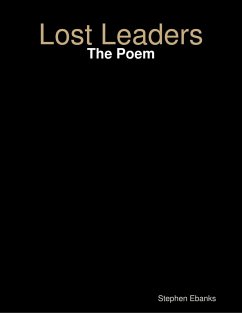 Cover Lost Leaders: The Poem (eBook, ePUB)