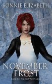 November Frost (The Frost Witch Saga, #2) (eBook, ePUB)