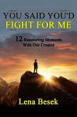 You Said You'd Fight For Me (eBook, ePUB)