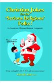 Christian Jokes for the Serious Religious' Folks! (eBook, ePUB)