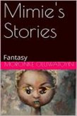 Mimie's Fantasy Stories (eBook, ePUB) Mimie's Fantasy Stories (eBook, ePUB)