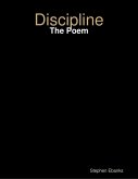 Discipline: The Poem (eBook, ePUB)