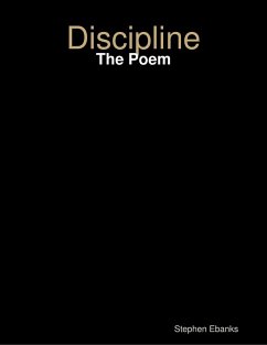 Discipline: The Poem (eBook, ePUB) - Ebanks, Stephen