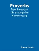 Proverbs: New European Christadelphian Commentary (eBook, ePUB)