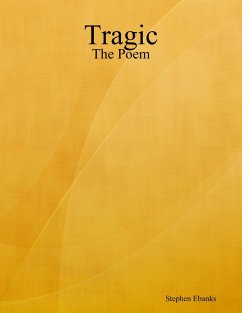 Tragic: The Poem (eBook, ePUB) - Ebanks, Stephen