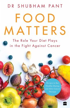 FOOD MATTERS (eBook, ePUB) - Pant, Shubham FOOD MATTERS (eBook, ePUB) - Pant, Shubham