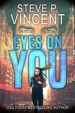Eyes On You (eBook, ePUB) - Vincent, Steve P.