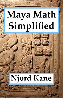 Maya Math Simplified - Kane, Njord