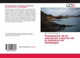 Prospectiva de la educación superior de la hotelería en Galapagos