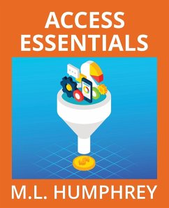 Access Essentials - Humphrey, M. L.