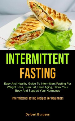 Intermittent Fasting - Burgess, Delbert