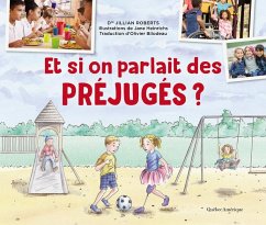 Et Si on Parlait Des Préjugés ? - Roberts, Jillian