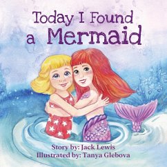 Today I Found a Mermaid - Lewis, Jack