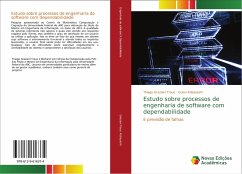 Estudo sobre processos de engenharia de software com dependabilidade - Graziani Traue, Thiago; Kobayashi, Guiou