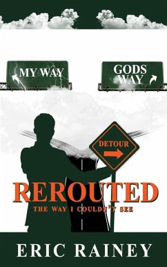 REROUTED - Rainey, Eric