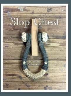 Slop Chest - Zachorne, Dominic