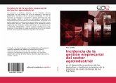 Incidencia de la gestión empresarial del sector agroindustrial
