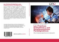 Las Prácticas Evaluativas y sus Desplazamientos Paradigmáticos - Díaz Hoyos, Jairo; Hincapié G., Luz Dary