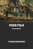 Poor Folk Annotated (eBook, ePUB)