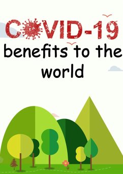 Cover Benefits of Covid-19 (eBook, ePUB)