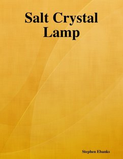 Salt Crystal Lamp: The Poem (eBook, ePUB) - Ebanks, Stephen
