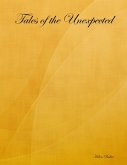 Tales of the Unexpected (eBook, ePUB)