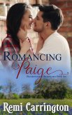 Romancing Paige (Bluebonnets & Billionaires, #6) (eBook, ePUB) Romancing Paige (Bluebonnets & Billionaires, #6) (eBook, ePUB)