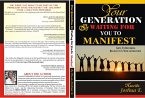 Your generation is waiting for you to manifest (eBook, ePUB) Your generation is waiting for you to manifest (eBook, ePUB)
