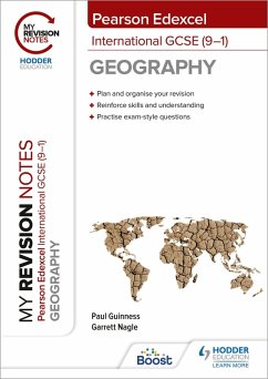 My Revision Notes: Pearson Edexcel International GCSE (9-1) Geography (eBook, ePUB) - Nagle, Garrett; Guinness, Paul