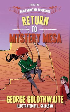 Return to Mystery Mesa - Goldthwaite, George
