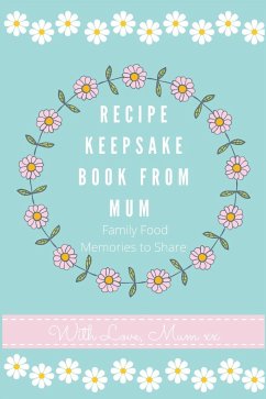 Recipe Keepsake Book From Mum - Co, Petal Publishing