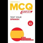 Qcm 300 Spanish Tests A2 (Espagnol Pour Anglais): (test Your Spanish--Level A2)