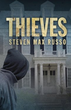 Thieves - Russo, Steven Max