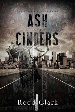 Ash and Cinders - Clark, Rodd