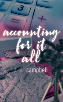Accounting for It All - Campbell, R. R.