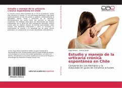 Estudio y manejo de la urticaria crónica espontánea en Chile - Roizen, Gigia; Jiusán, Lorena