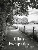 Ella's Escapades (eBook, ePUB)