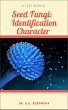 Seed Fungi: Identification Character... - Bild 1