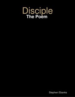 Cover Disciple: The Poem (eBook, ePUB)